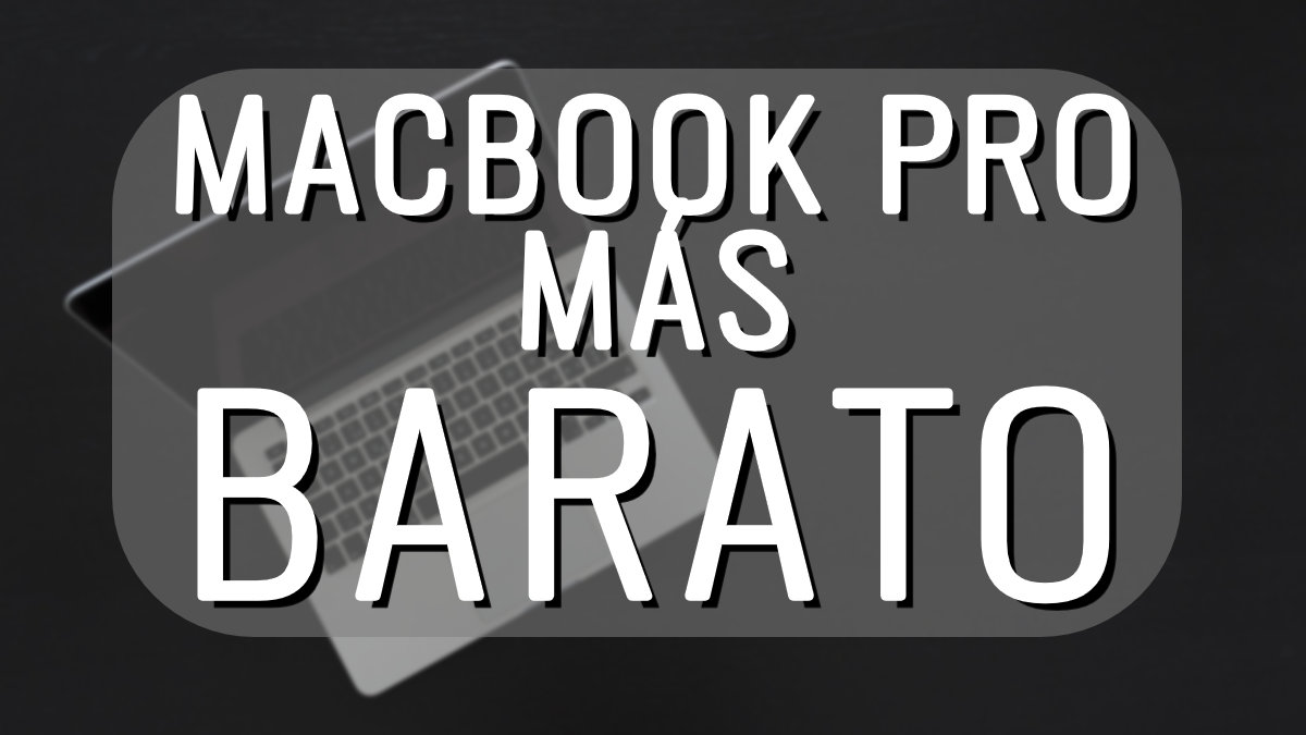 Donde comprar más barato los nuevos MacBook Pro