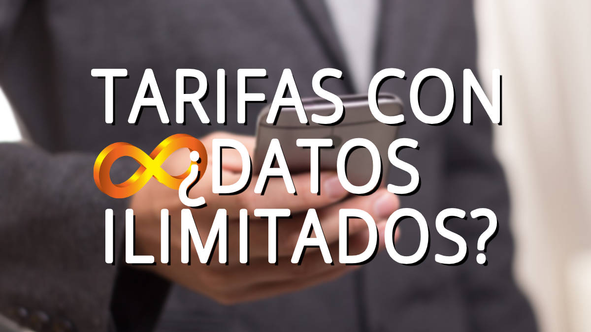 Ojo con estas tarifas que te engañan prometiendo datos ilimitados