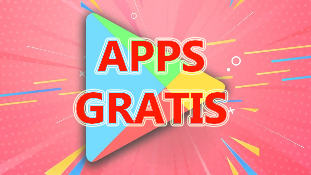 13 apps y juegos en oferta: descarga estas apps gratis en Android por tiempo limitado