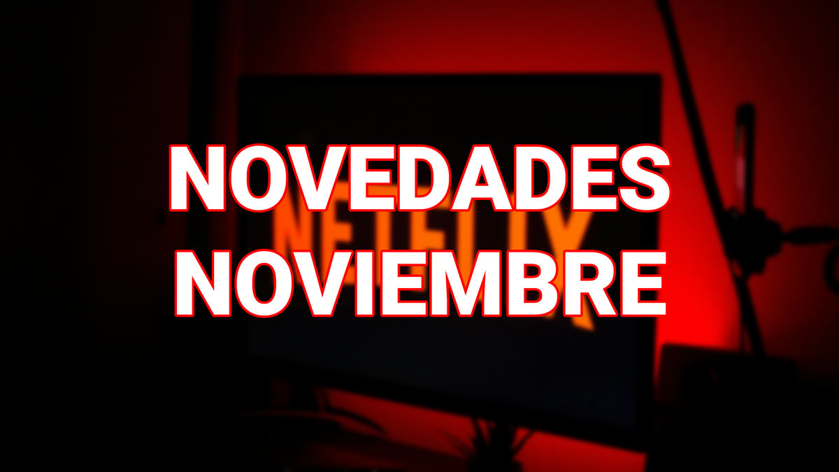 Estrenos Netflix noviembre 2024: Los niños perdidos, Pedro Páramo y mucho más