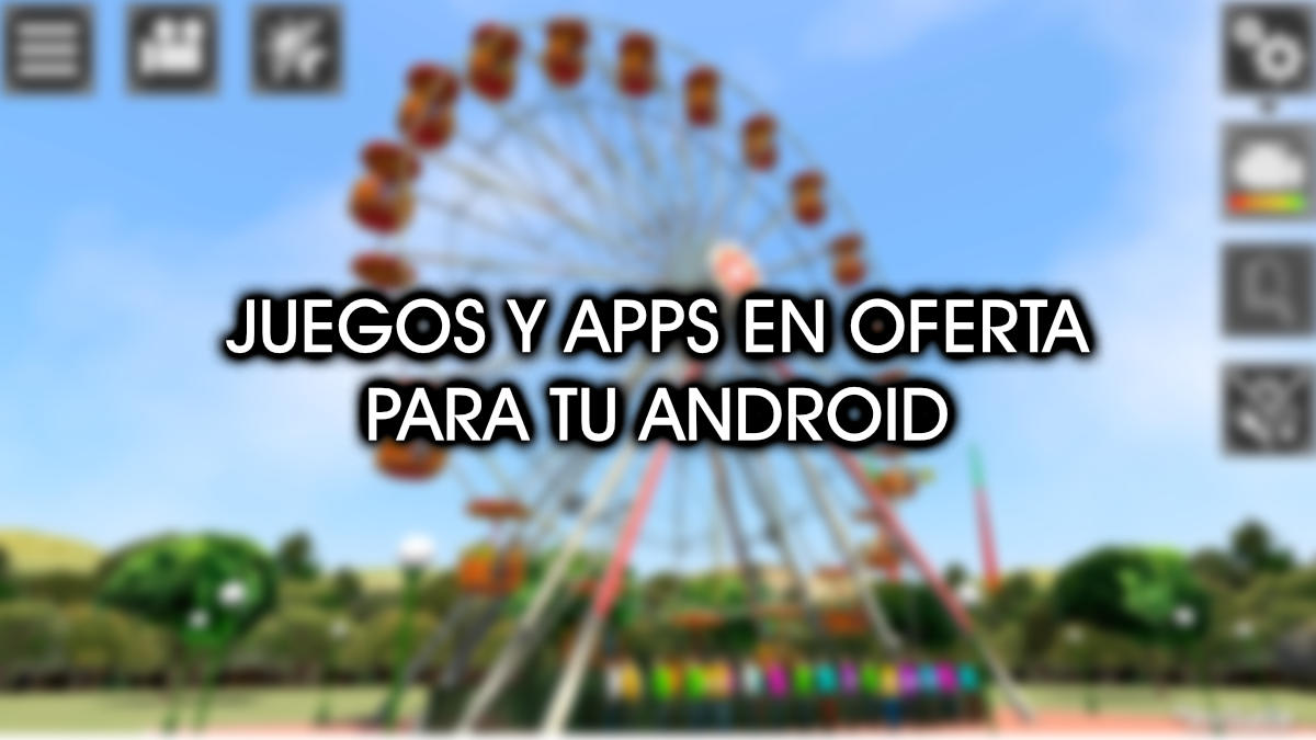 157 apps y juegos en oferta: descarga estas apps gratis en Android por tiempo limitado